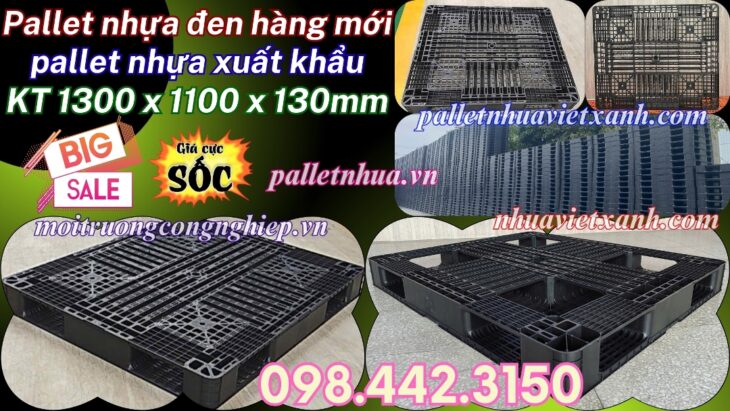 Pallet nhựa xuất khẩu 1300x1100x130mm màu đen