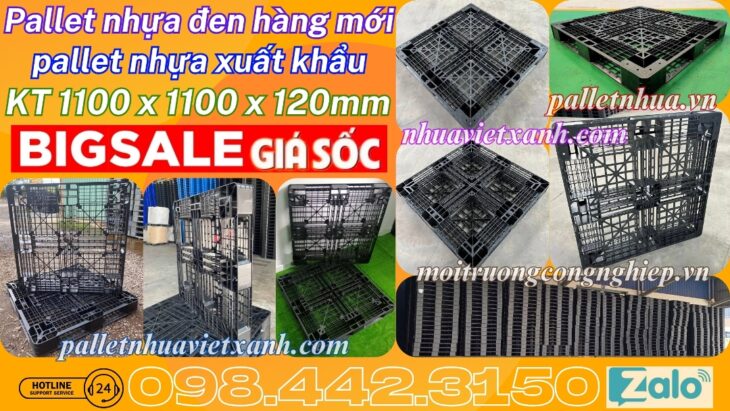 Pallet nhựa xuất khẩu 1100x1100x120mm màu đen