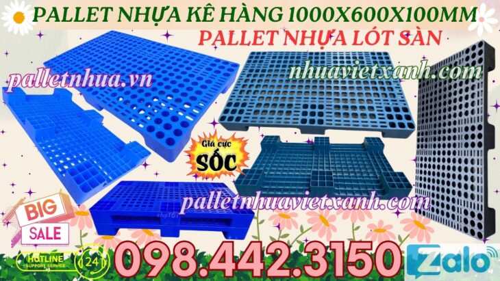 Pallet nhựa 1000x600x100mm
