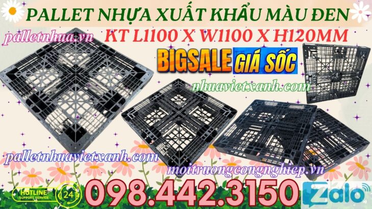 Pallet nhựa xuất khẩu 1100x1100x120mm màu đen