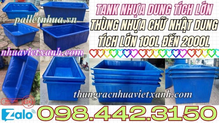 Thùng nhựa chữ nhật dung tích lớn