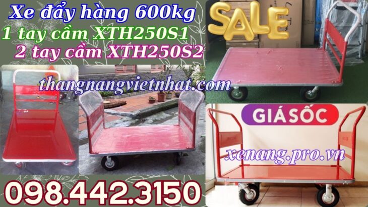 Xe đẩy hàng 600kg XTH250S1 – XTH250S2