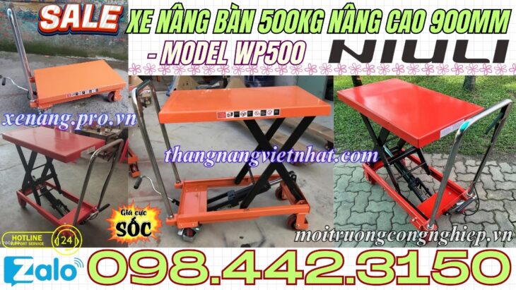 Xe nâng mặt bàn 500kg nâng cao 900mm WP500 NIULI