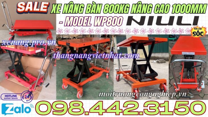 Xe nâng mặt bàn 800kg nâng cao 1 mét WP800 NIULI