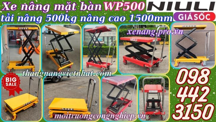 Xe nâng mặt bàn 500kg nâng cao 1500mm WP500 NIULI