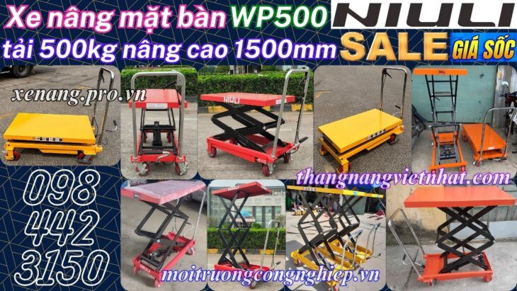 Xe nâng mặt bàn 500kg nâng cao 1500mm WP500 NIULI
