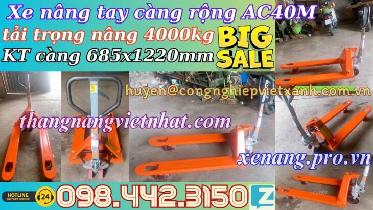 Xe nâng tay 4 tấn càng rộng AC40M – NIULI