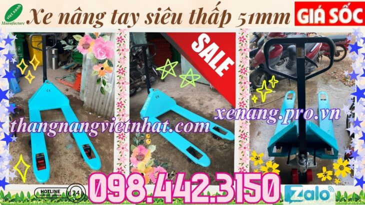 Xe nâng tay siêu thấp 51mm tải 2 tấn càng rộng 685x1220mm