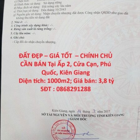 ĐẤT ĐẸP – GIÁ TỐT – CHÍNH CHỦ CẦN BÁN Tại Ấp 2, Cửa Cạn, Phú Quốc, Kiên Giang ĐẤT ĐẸP – GIÁ TỐT – CHÍNH CHỦ CẦN BÁN Tại Ấp 2, Cửa Cạn, Phú Quốc, Kiên Giang