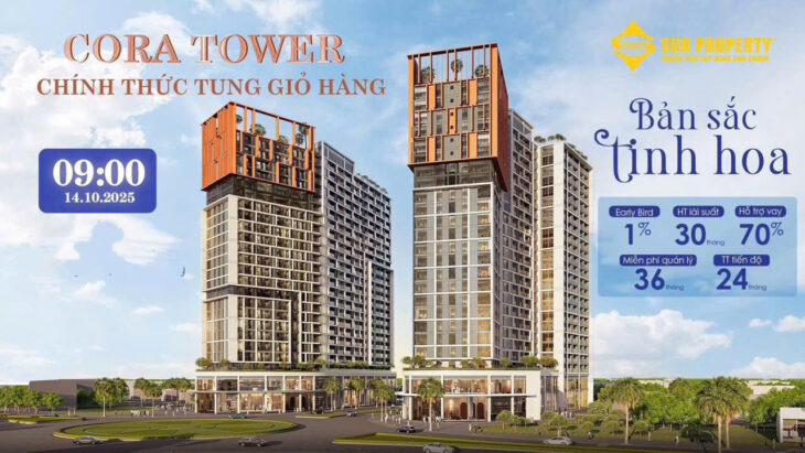 ĐẾM NGƯỢC 04 GIỜ CUỐI CÙNG – RA HÀNG CỰC PHẨM CORA TOWER!