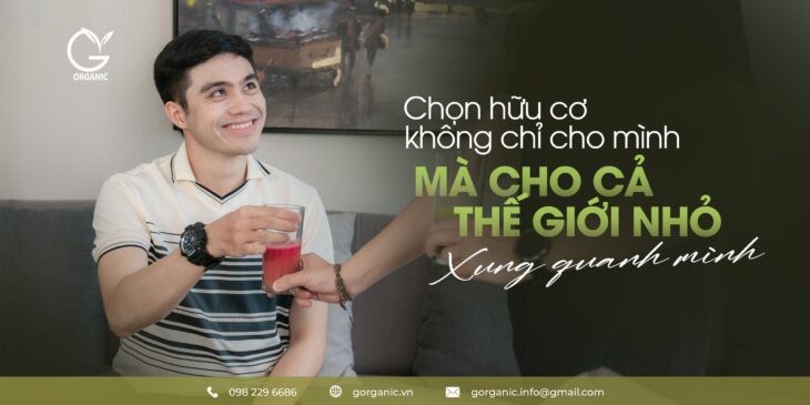 Sản phẩm tự nhiên, cho cuộc sống an yên – G.Organic