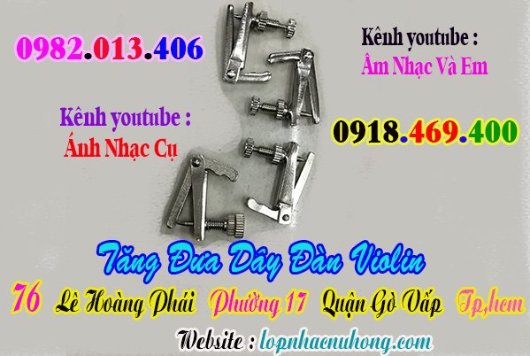 Mua chốt móc dây đàn violin tại gò vấp, Tp.Hồ Chí Minh