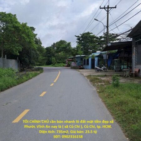 TÔI CHÍNH CHỦ cần bán nhanh lô đất mặt tiền đẹp khu vực huyện Củ Chi, TPHCM TÔI CHÍNH CHỦ cần bán nhanh lô đất mặt tiền đẹp khu vực huyện Củ Chi, TPHCM