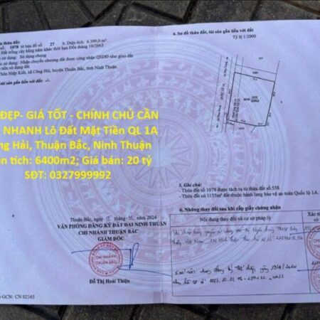 ĐẤT ĐẸP- GIÁ TỐT – CHÍNH CHỦ CẦN BÁN NHANH Lô Đất Mặt Tiền QL 1A Công Hải, Thuận Bắc, Ninh Thuận ĐẤT ĐẸP- GIÁ TỐT – CHÍNH CHỦ CẦN BÁN NHANH Lô Đất Mặt Tiền QL 1A Công Hải, Thuận Bắc, Ninh Thuận