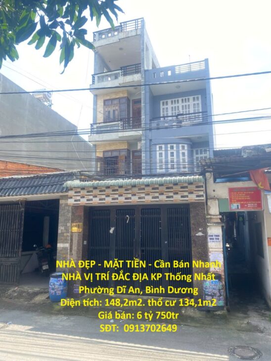 NHÀ ĐẸP – MẶT TIỀN – Cần Bán Nhanh NHÀ VỊ TRÍ ĐẮC ĐỊA KP Thống Nhất Phường Dĩ An, Bình Dương