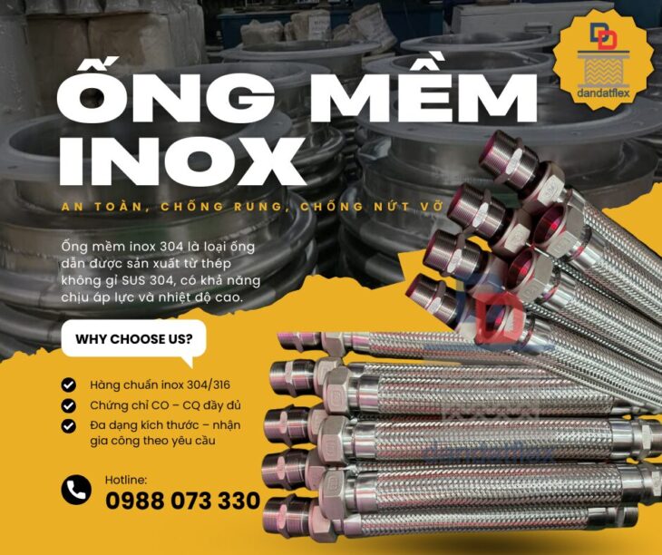 ỐNG MỀM INOX 316 – AN TOÀN, CHỐNG RUNG, CHỐNG NỨT VỠ & BÁO GIÁ MỚI NHẤT 2016