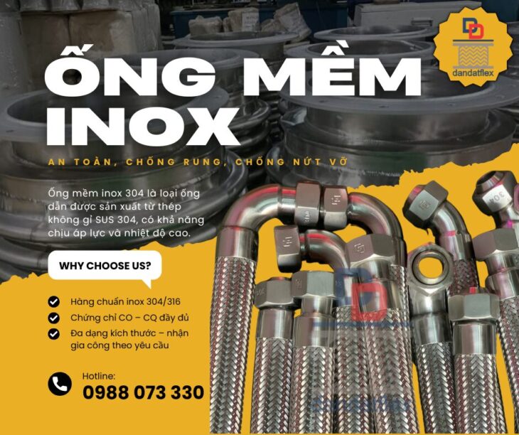 ỐNG MỀM INOX 316 – AN TOÀN, CHỐNG RUNG, CHỐNG NỨT VỠ & BÁO GIÁ MỚI NHẤT 2016