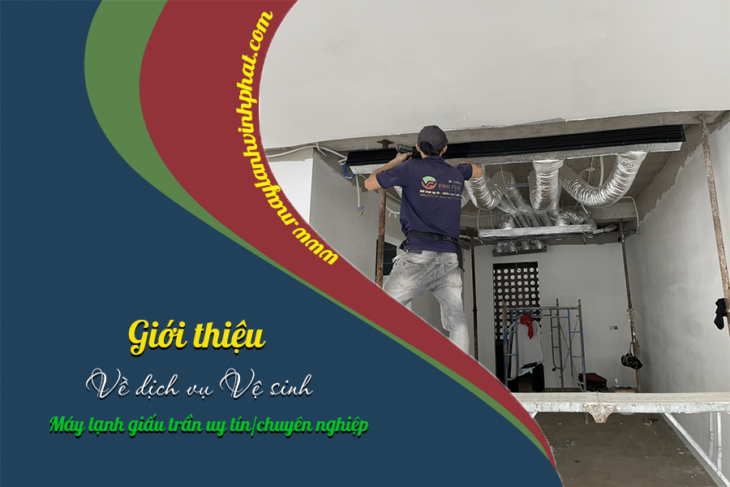 Dưới đây là những lý do mà chúng ta nên vệ sinh Máy lạnh giấu trần thường xuyên