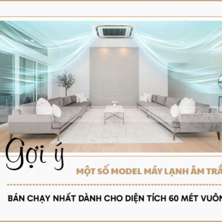 Chỉ với số lượng 02 bộ Máy lạnh âm trần PANASONIC/MITSUBISHI HEAVY/GREE 4HP đã có giá tốt