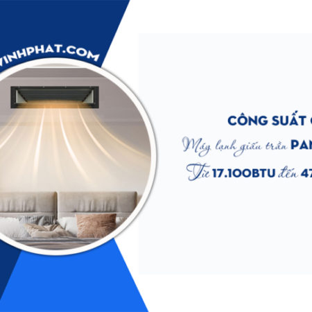 Máy lạnh giấu trần nối ống gió PANASONIC Inverter và ưu điểm nổi bật