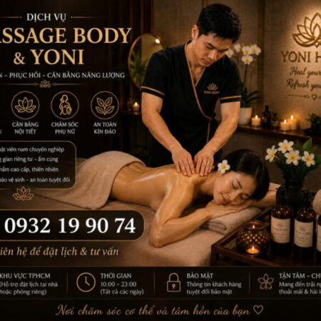 Nhận massge body , ms Yoni phục hồi sức khoẻ cho nữ tại TP HCM