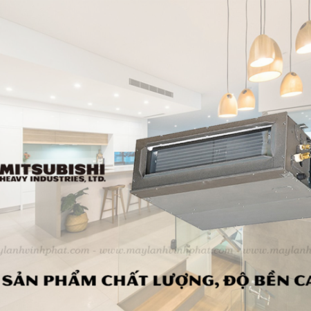 Địa chỉ cung cấp Điều hòa giấu trần Mitsubishi Heavy nối ống gió lắp đặt giá rẻ
