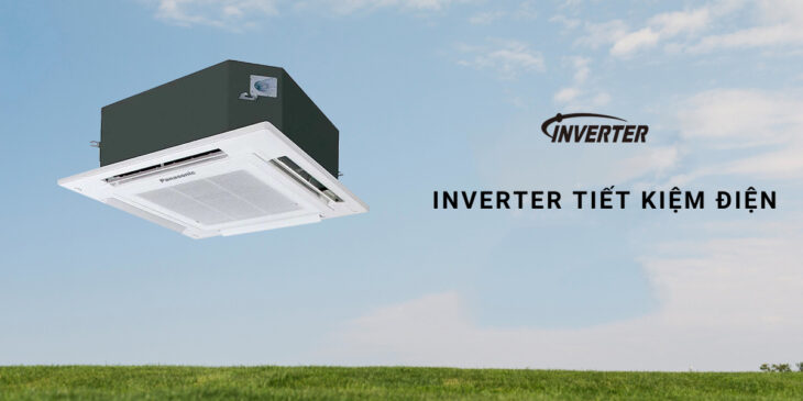 Điều hòa âm trần PANASONIC Inverter giá sỉ – lẻ – toàn quốc – cạnh tranh nhất hiện nay