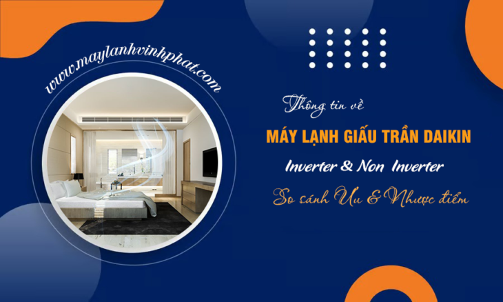 Bỏ sỉ và lẻ Điều hòa giấu trần DAIKIN Inverter/Non-Inverter giá thấp bình dân nhất tại miền nam
