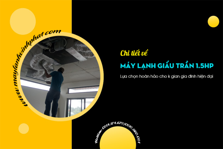 Chuyên cung cấp và phân phối Điều hòa giấu trần nối ống gió 1.5HP giá sỉ