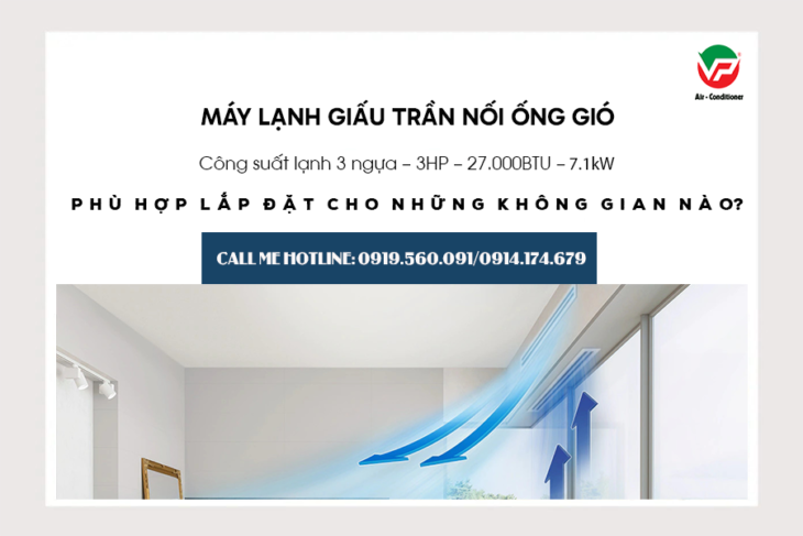 Nhà bán sỉ Máy lạnh giấu trần 3HP (Inverter, Non-Inverter) giá rẻ nhất TP HCM